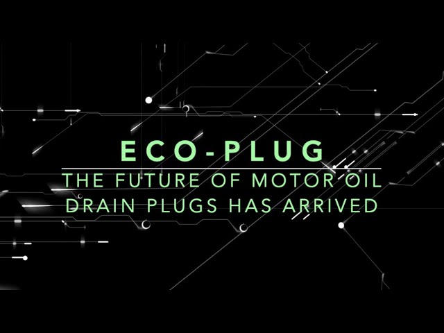 Eco Plug System